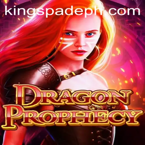 DragonProphecy: The Emergence of King Spade